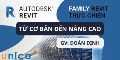 Hướng dẫn tạo family trong phần mềm Revit từ cơ bản đến nâng cao - Đoàn Văn Định